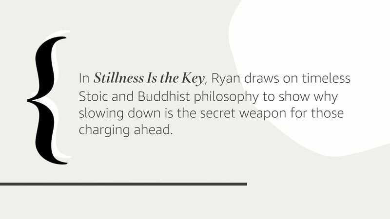 Stillness Is the Key