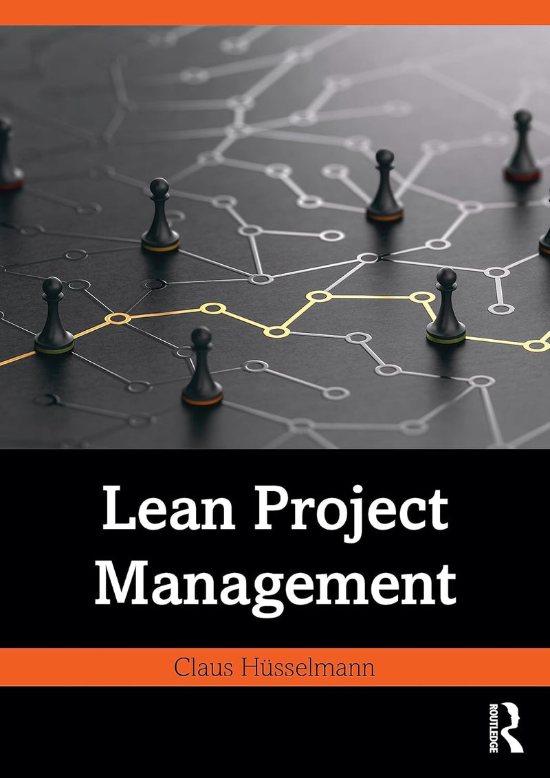 Lean Project Management 1st Edition