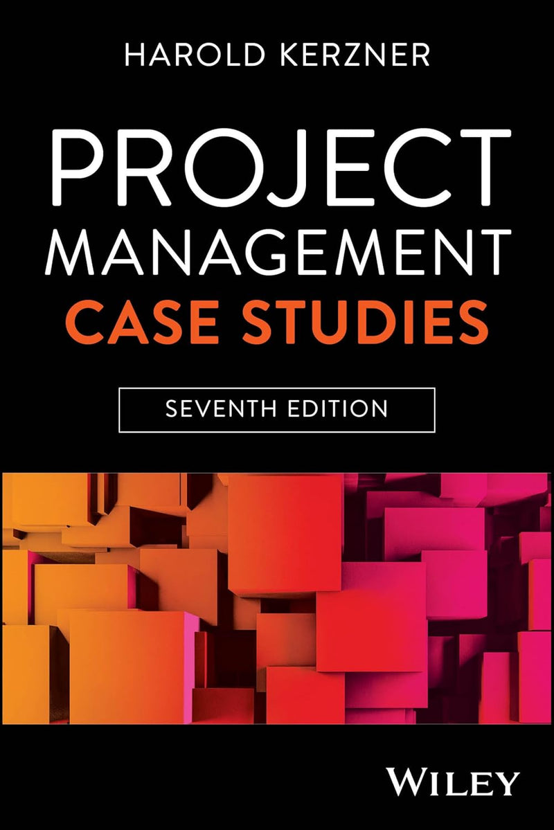 Project Management Case Studies 7th Edition