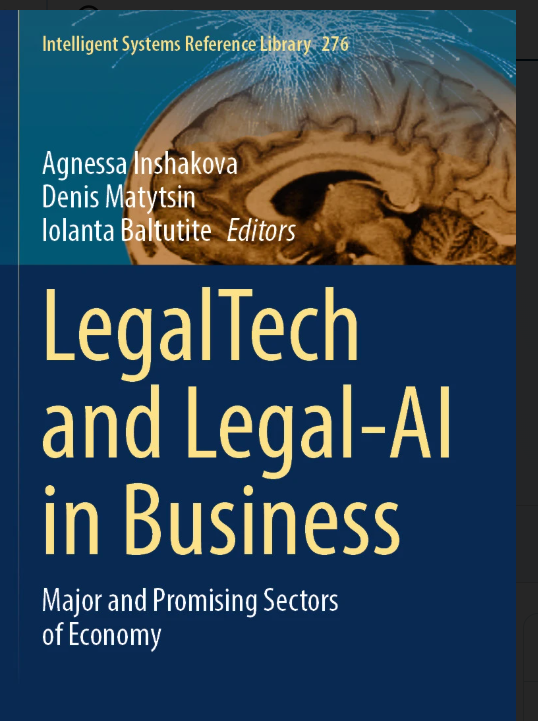 LegalTech and Legal-AI in Business Major and Promising Sectors of Economy