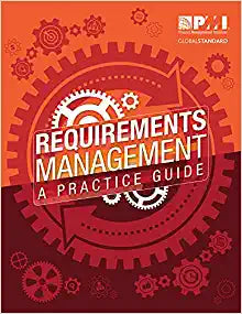 Requirements Management: A Practice Guide